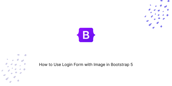 How to Use Login Form with Image in Bootstrap 5