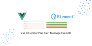 Vue 3 Element Plus Alert Message Example