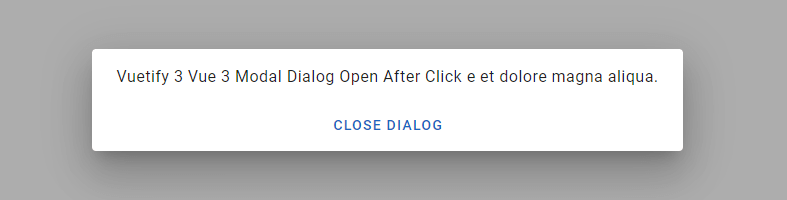 vuetify 3 vue 3 v-dialog component
