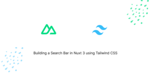Search Bar in Nuxt 3 using Tailwind CSS