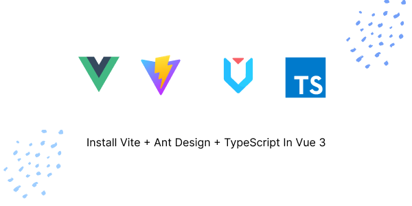 Ant Design TypeScript In Vue 3