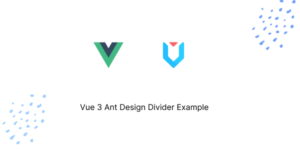 Vue 3 Ant Design Divider Example