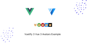 Vuetify 3 Vue 3 Avatars Example